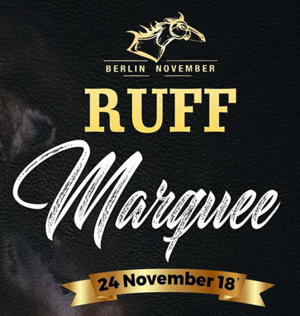 Ruff Marquee Berlin November